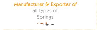 Manufacturer & Exporter of all types of Springs